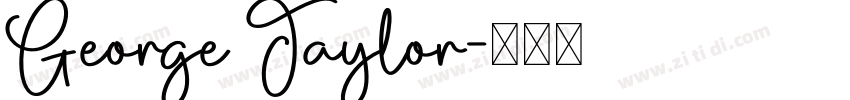 George Taylor字体转换